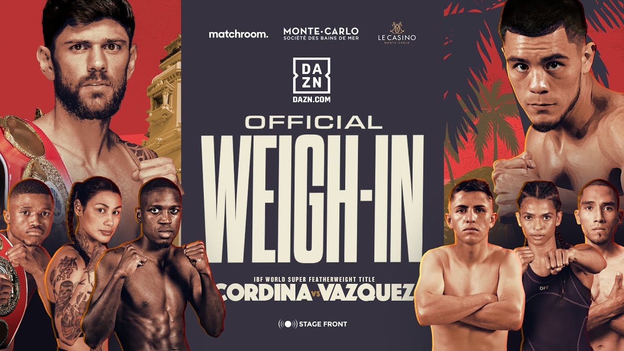 Joe Cordina Vs Edward Vazquez Plus Undercard Weigh In