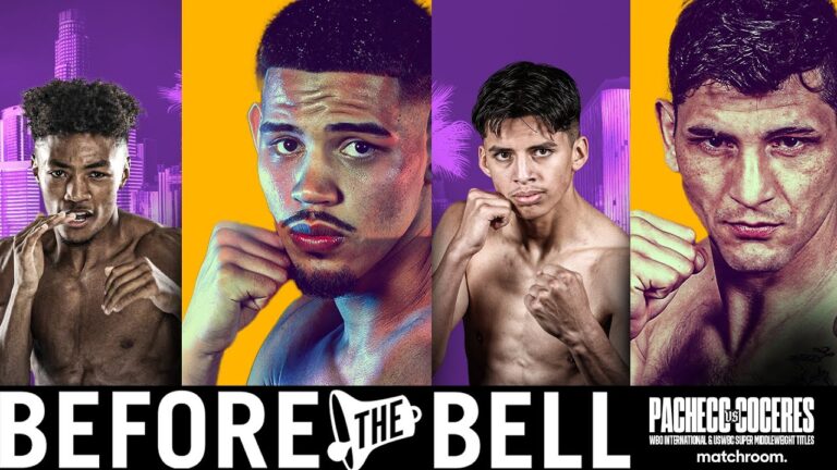 Before The Bell: Pacecho Vs Coceres (Featuring Walker & Bazaldua)