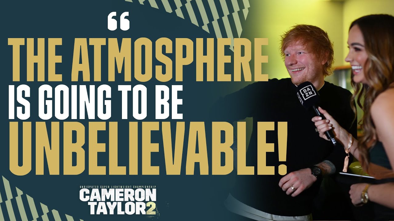 Ed Sheeran Backstage For Chantelle Cameron Vs Katie Taylor 2