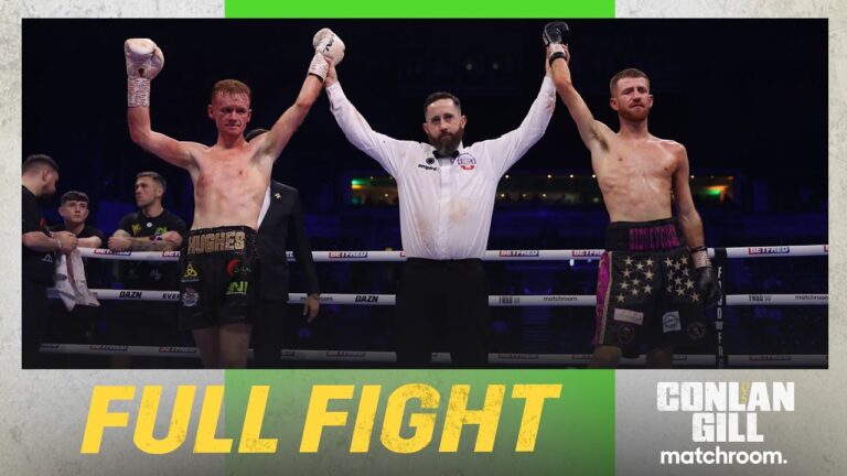 Full Fight: Gerard Hughes Vs Ruadhan Farrell (Conlan Vs Gill Undercard)