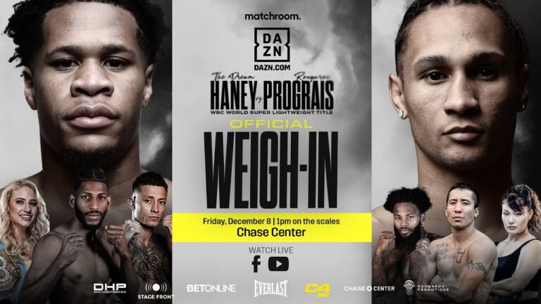 Devin Haney Vs Regis Prograis Plus Undercard Weigh In