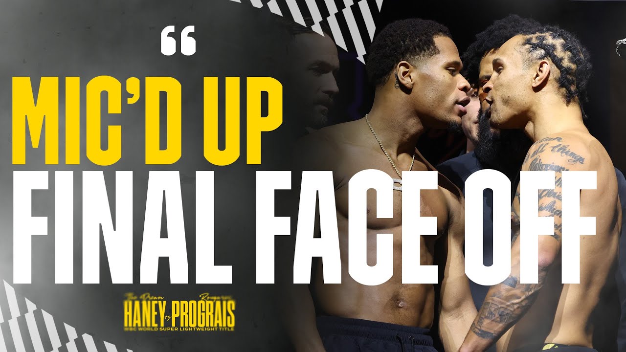 👀 Final Face Off At Devin Haney Vs Regis Prograis Weigh In 🔊