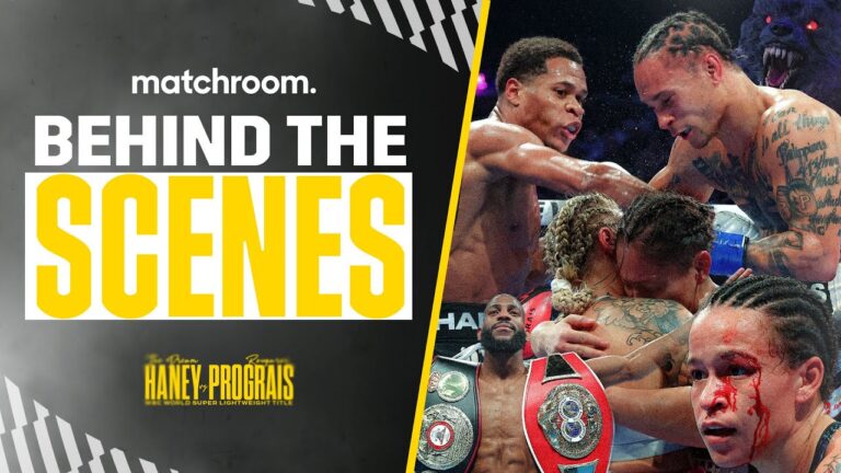 Fight Week, Ep4: Devin Haney Vs Regis Prograis – Fight Night (Behind The Scenes)