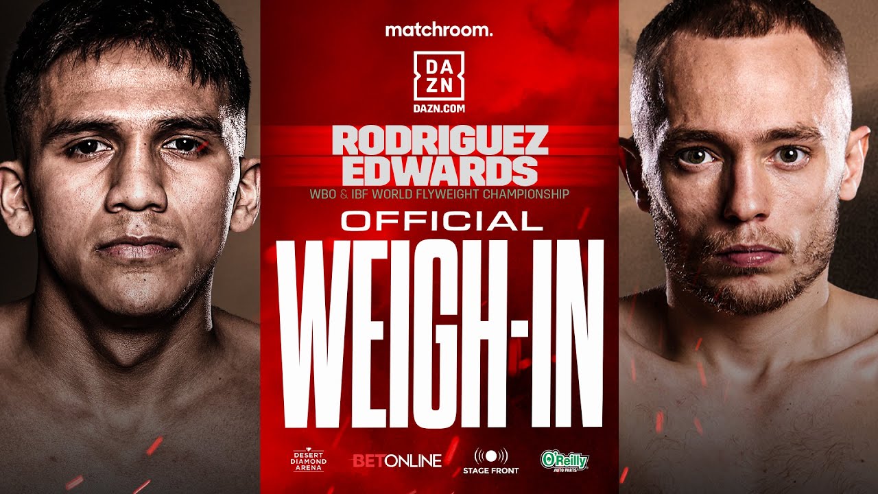 Jesse Bam Rodriguez Vs Sunny Edwards Plus Undercard Weigh In