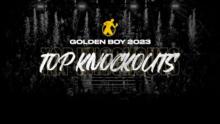 Golden Boy Top KNOCKOUTS 0f 2023!