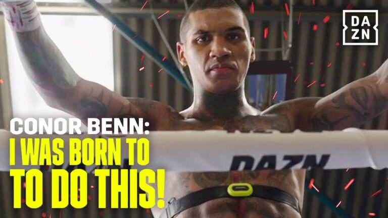 Conor Benn: I've been fighting for 18 months, three-minute round are nothing