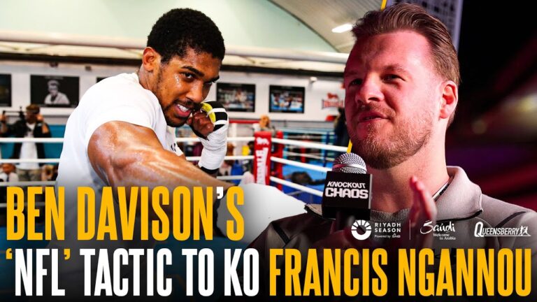 Ben Davison DISCLOSES meticulous NFL tactic that his team will exploit to help AJ KO Francis Ngannou