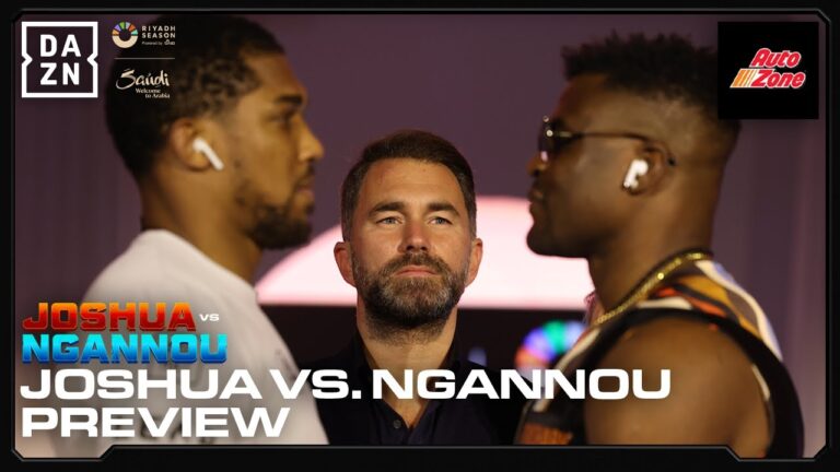 “Anything Can Happen”: Joshua vs. Ngannou Preview
