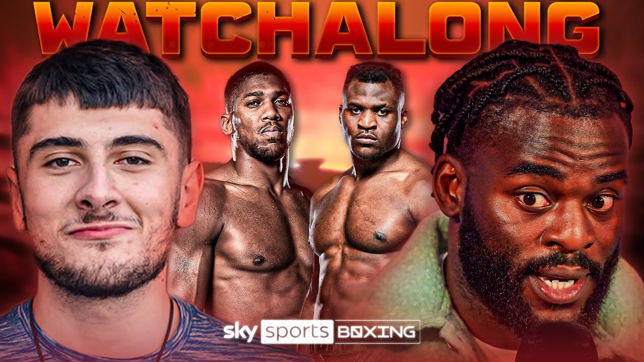 LIVE JOSHUA vs NGANNOU WATCHALONG! 🔥 | Danny Aarons, Josh Buatsi & Savage Dan