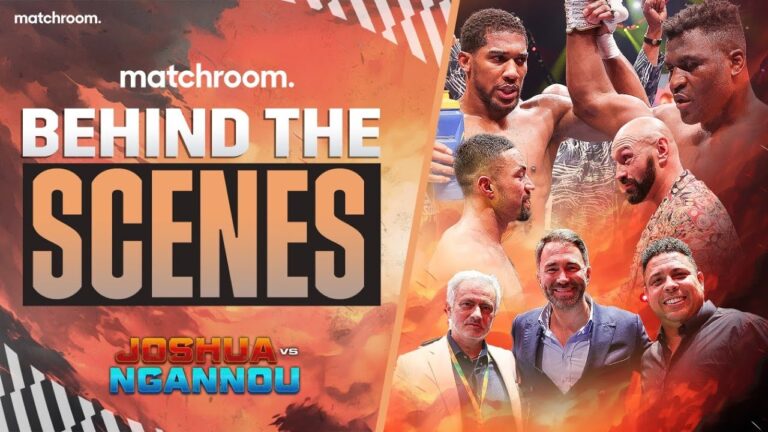 Anthony Joshua Vs Francis Ngannou, Knockout Chaos – Fight Night (Behind The Scenes)
