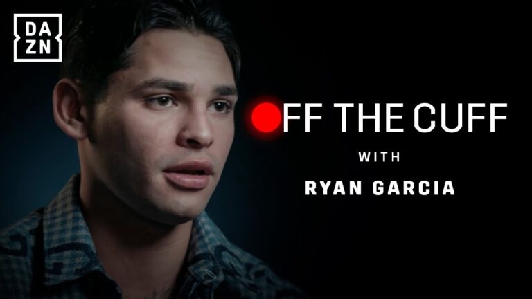 “I Train So Hard That People Start Crying” – Off The Cuff With Ryan Garcia