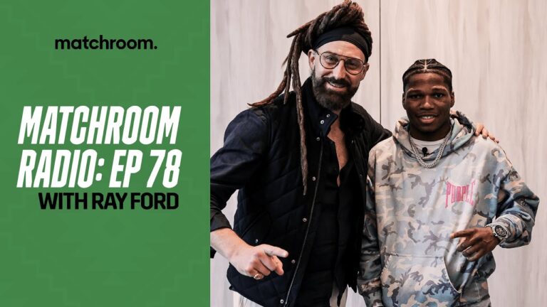 Matchroom Radio Podcast ep78: David Diamante with Raymond Ford