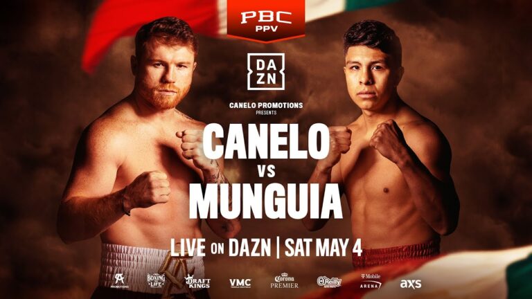 Watch Canelo vs. Munguia LIVE On DAZN On May 4