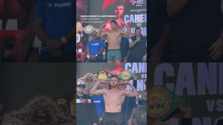Canelo and Munguia make weight 🥊✅