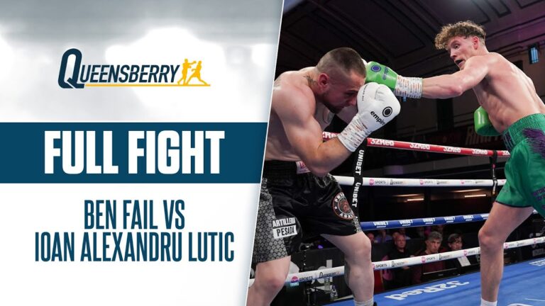 FULL FIGHT | Ben Fail vs Ioan Alexandru Lutic | Fail wins after all-out assault in first round!