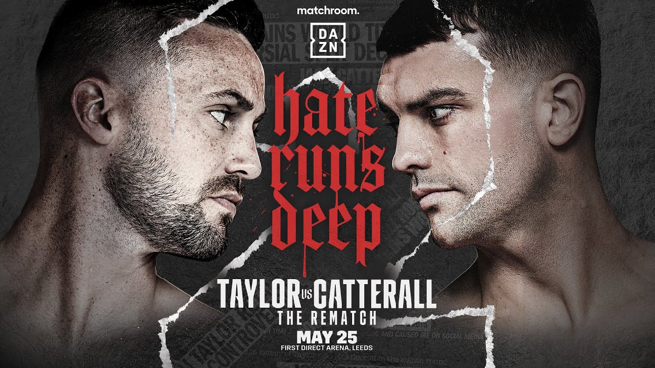 HATE RUNS DEEP | Watch Taylor vs. Catterall 2 live on DAZN