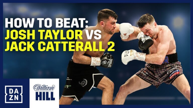 Repeat or Revenge? How to Beat: Josh Taylor VS Jack Catterall 2