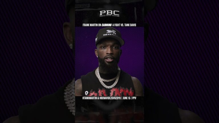 Frank Martin on Fighting Gervonta Davis: “I EARNED this fight!”