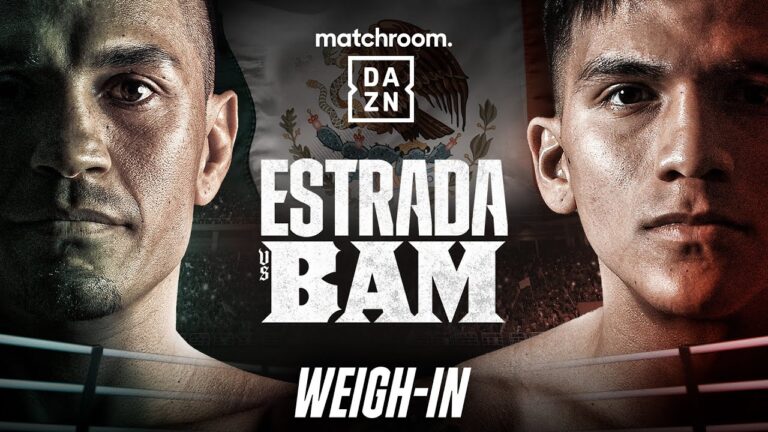 JUAN FRANCISCO ESTRADA VS. JESSE 'BAM' RODRIGUEZ WEIGH IN LIVESTREAM