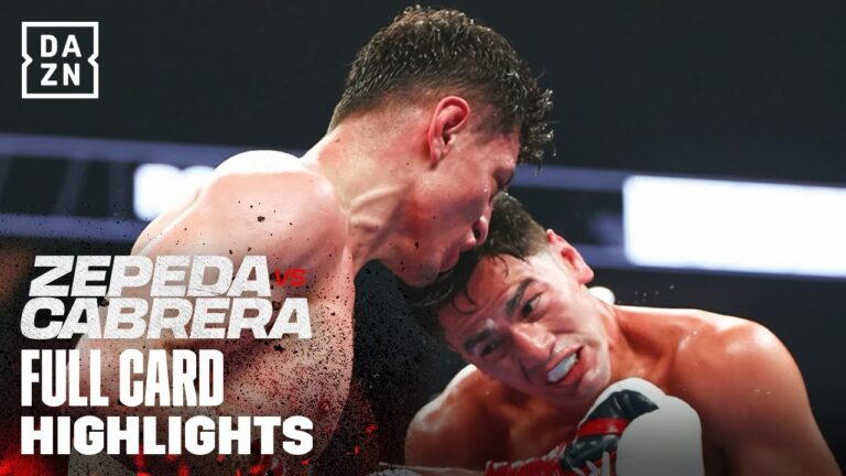 FULL CARD HIGHLIGHTS | WILLIAM ZEPEDA VS GIOVANNI CABRERA