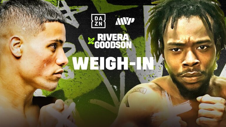 JAN PAUL RIVERA VS. JUSTIN GOODSON WEIGH IN LIVESTREAM