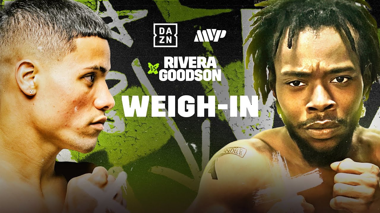 JAN PAUL RIVERA VS. JUSTIN GOODSON WEIGH IN LIVESTREAM