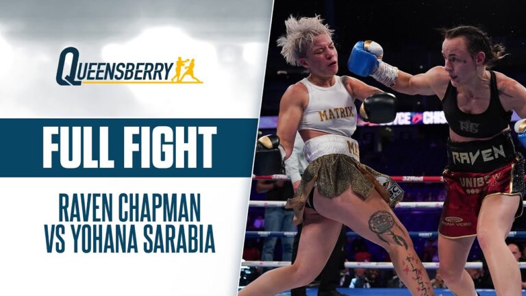 FULL FIGHT | Raven Chapman vs Yohana Sarabia | Chapman retains title for 5th time in ruthless win