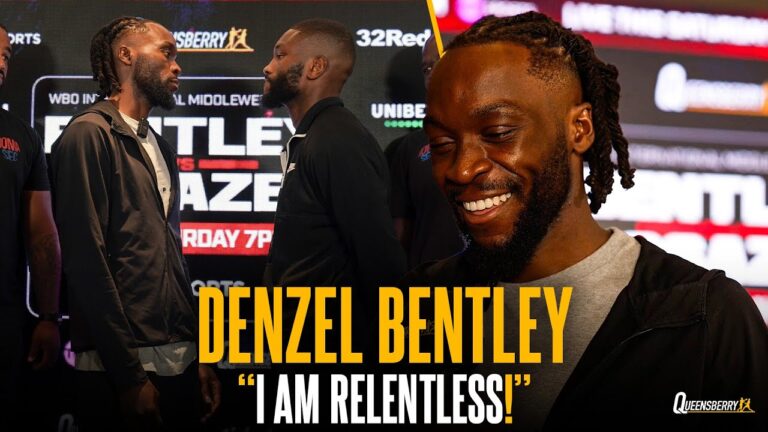 “I am relentless!” | Denzel Bentley ready for tough Osaze fight as he looks for 2nd World Title shot