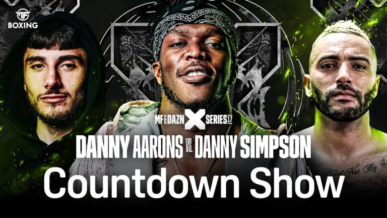 MISFITS & DAZN X SERIES 017: DANNY AARONS VS. DANNY SIMPSON & KSI CONCERT COUNTDOWN SHOW LIVESTREAM