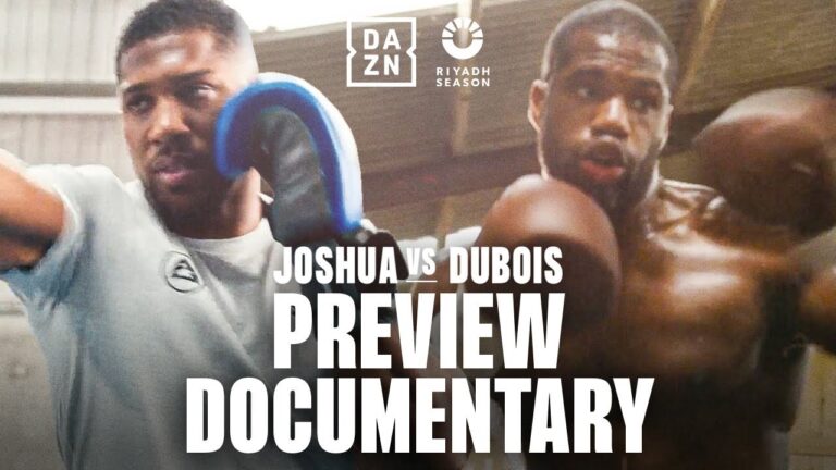 Riyadh Season Card: Wembley Edition – Anthony Joshua vs. Daniel Dubois | Preview Documentary