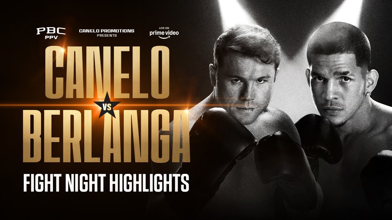 Canelo vs Berlanga PRELIMS & PPV HIGHLIGHTS: September 14, 2024 | PBC PPV on Prime Video