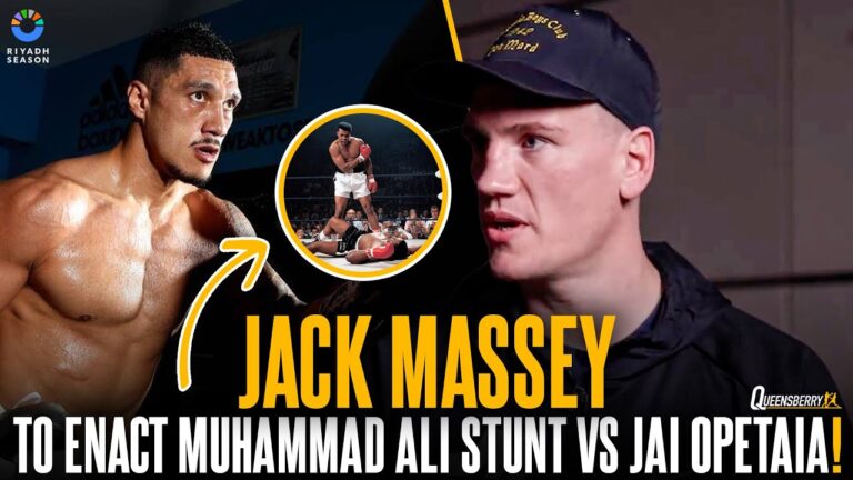 Jack Massey to ENACT Muhammad Ali stunt vs Jai Opetaia 👀 | Vows to cause Joshua-Dubois like UPSET 🤯