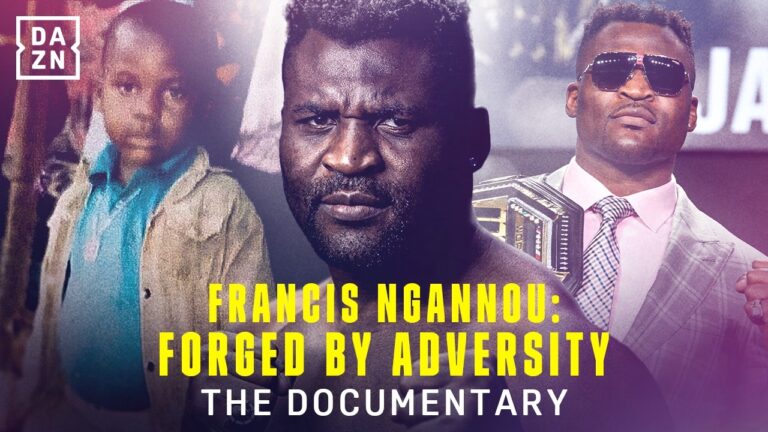 Francis Ngannou Knows Only Adversity – His Story Told From Cameroon