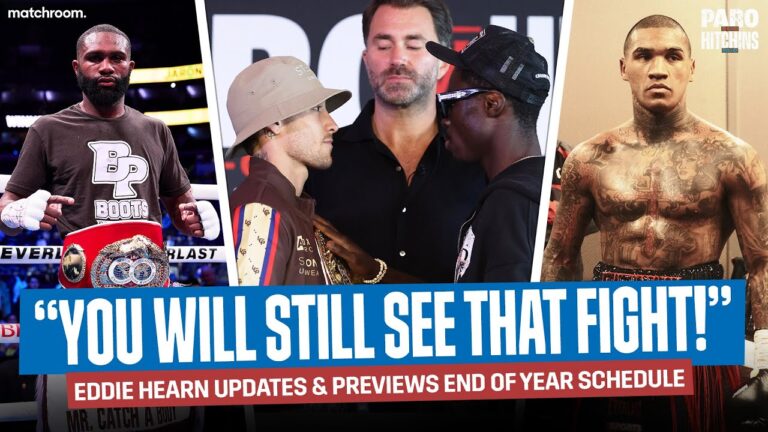 Eddie Hearn Talks Paro Vs Hitchins, Feb 22 & Boots Ennis Omission, Conor Benn Latest & More