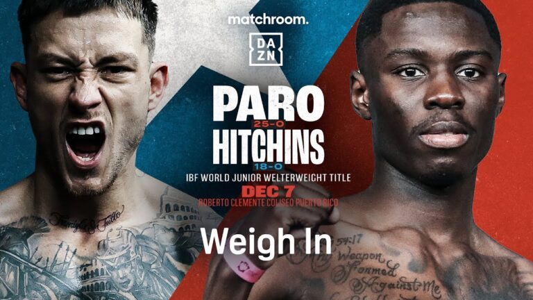 LIAM PARO VS. RICHARDSON HITCHINS WEIGH IN LIVESTREAM