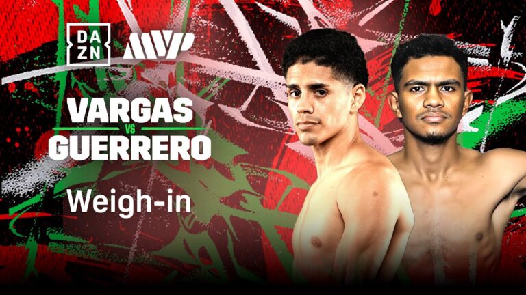 ANTONIO VARGAS VS. WINSTON GUERRERO WEIGH IN LIVESTREAM