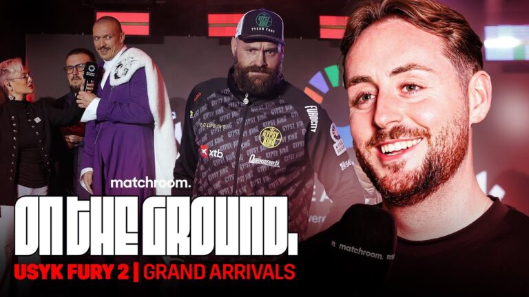 On The Ground ep22: Oleksandr Usyk Vs Tyson Fury 2 Grand Arrivals