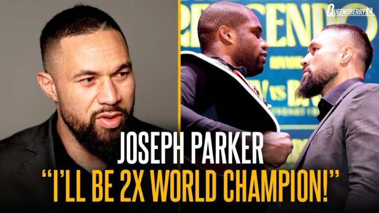 Joseph Parker HOPES Dubois is OVERLOOKING Him, Reveals BIG Sacrifices & Vows to be 2x World Champion