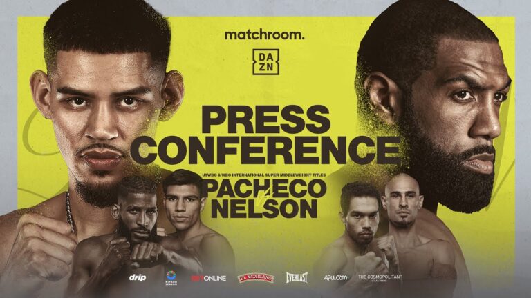 Diego Pacheco Vs Steve Nelson Plus Undercard Press Conference