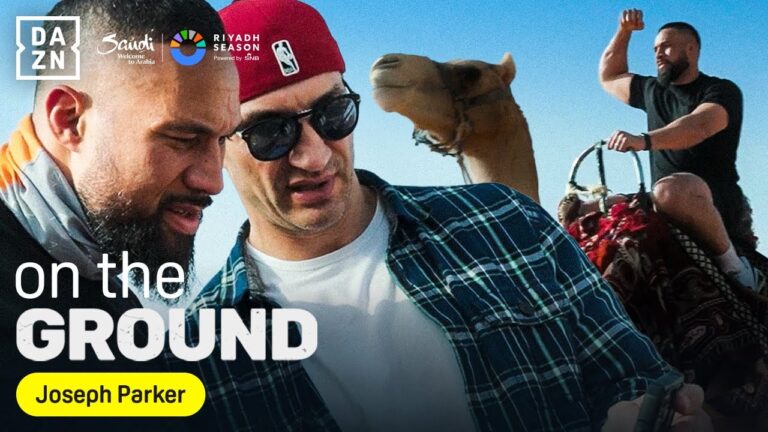 Joseph Parker in the Desert with Lennox Lewis & Wladimir Klitschko | DAZN On the Ground: Episode 1