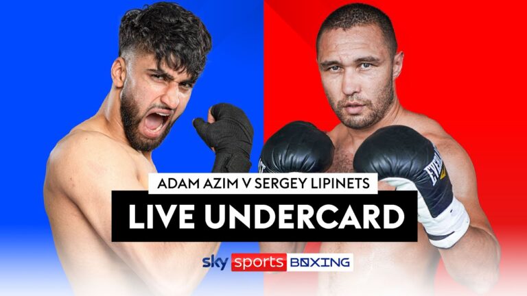 LIVE BOXING! | Adam Azim v Sergey Lipinets | Live Undercard