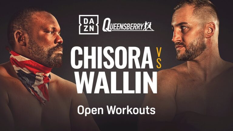DEREK CHISORA VS. OTTO WALLIN OPEN WORKOUTS LIVESTREAM
