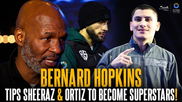 Boxing LEGEND Bernard Hopkins tips Sheeraz & Ortiz to become SUPERSTARS on all-star card! ⭐️