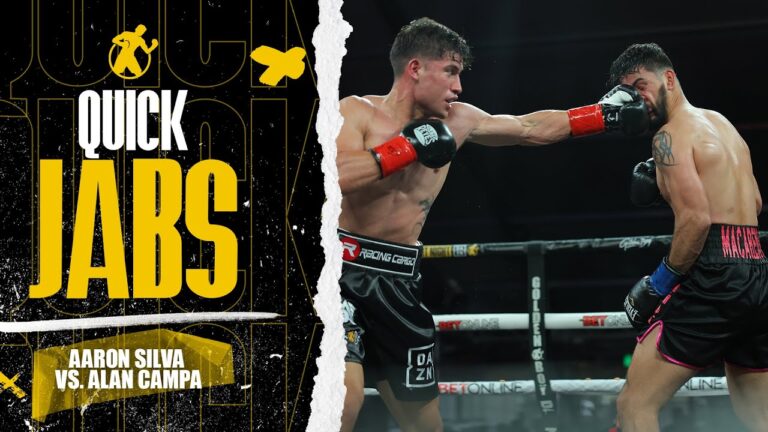 Quick Jabs | Aaron Silva vs. Alan Campa! Aaron makes his Golden Boy debut!