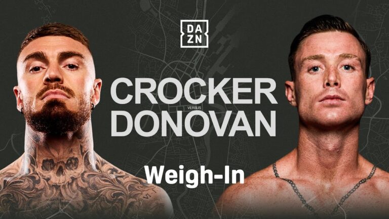 LEWIS CROCKER VS. PADDY DONOVAN WEIGH IN LIVESTREAM