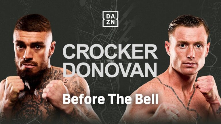 LEWIS CROCKER VS. PADDY DONOVAN BEFORE THE BELL LIVESTREAM