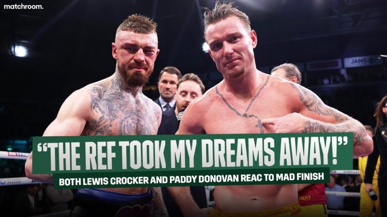 “We Need An Immediate Rematch!” – Paddy Donovan, Lewis Crocker & Eddie Hearn Talk Controversial End