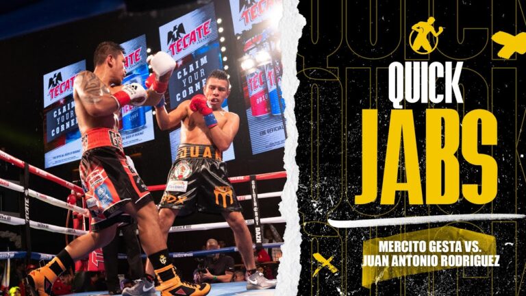 Quick Jabs | Mercito Gesta vs. Juan Rodriguez! A Philippines vs. Mexico war brakes out in Hollywood!