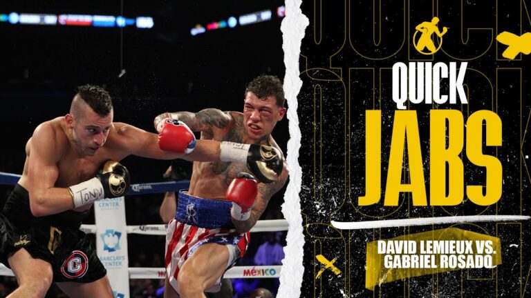 Quick Jabs | David Lemieux vs. Gabriel Rosado! They went toe-to-toe for as long as it lasted.