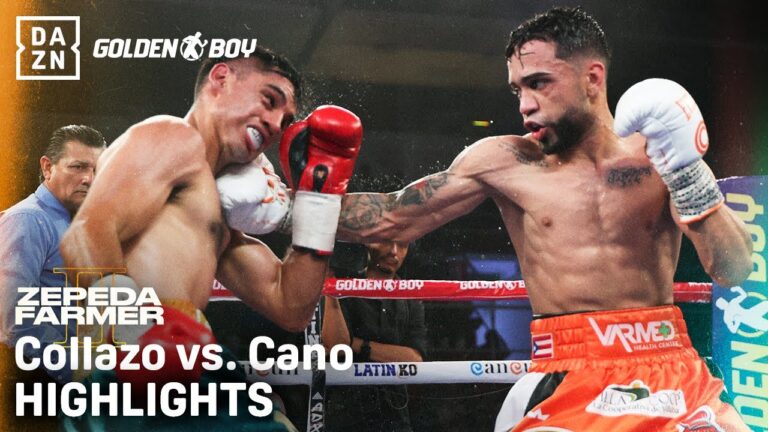OSCAR COLLAZO VS. EDWIN CANO HIGHLIGHTS: WILLIAM ZEPEDA VS. TEVIN FARMER 2
